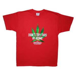 Don't try this at Home - T-Shirt